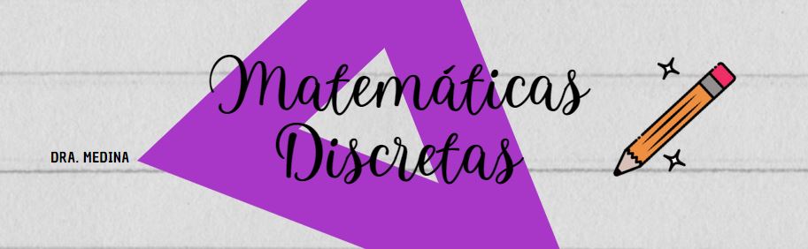 Matemáticas Discretas 24A